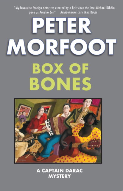 Cover for Peter Morfoot · Box of Bones: A Captain Darac Mystery - A Captain Darac Mystery (Paperback Book) (2022)