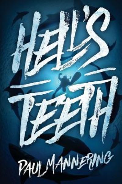 Cover for Paul Mannering · Hell's Teeth (Paperback Book) (2016)