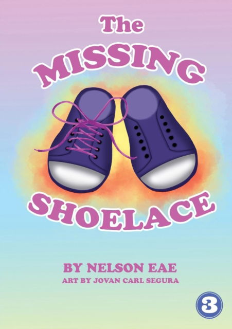 Cover for Nelson Eae · The Missing Shoelace (Paperback Book) (2019)