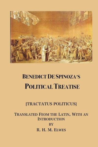 Spinoza's Political Treatise - Benedictus de Spinoza - Books - Jorge Pinto Books - 9781934978672 - March 27, 2018