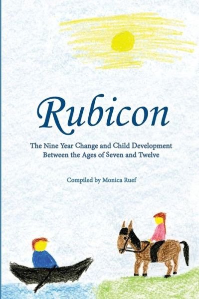 Cover for Rudolf Steiner · Rubicon: Selections from the Works of Rudolf Steiner (Paperback Bog) (2015)