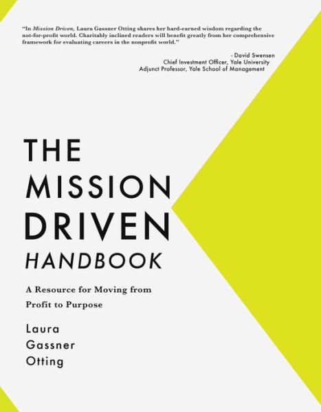 Cover for Laura Gassner Otting · The Mission Driven Handbook: a Resource for Moving from Profit to Purpose (Pocketbok) (2015)