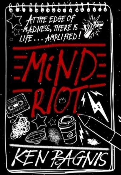 Cover for Ken Bagnis · Mind Riot (Inbunden Bok) (2020)