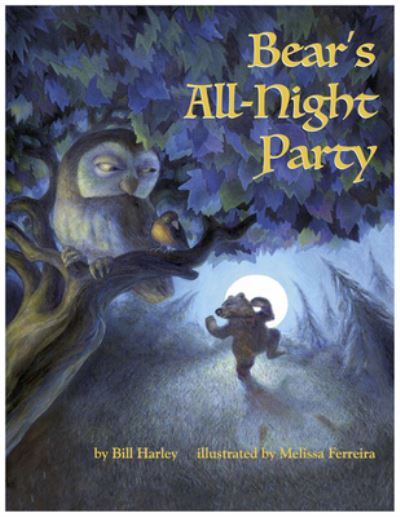 Cover for Bill Harley · Bear's All-Night Party (Paperback Book) (2020)