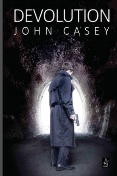 Cover for John Casey · Devolution - Devolution Trilogy (Paperback Book) (2019)