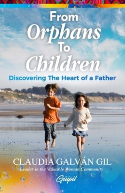 Cover for Claudia Galván Gil · From Orphans to Children (Book) (2023)