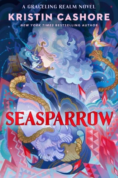 Cover for Kristin Cashore · Seasparrow (Innbunden bok) (2022)