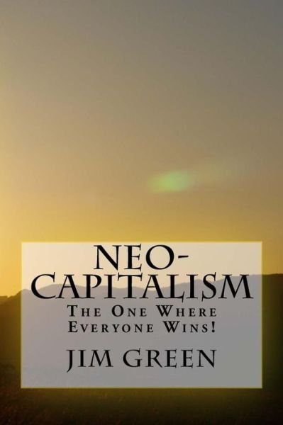 Cover for Jim Green · Neo-Capitalism (Paperback Bog) (2018)