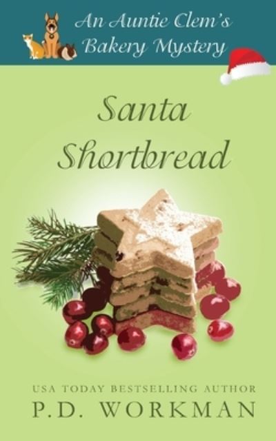 Cover for P D Workman · Santa Shortbread - Auntie Clem's Bakery (Paperback Book) (2020)