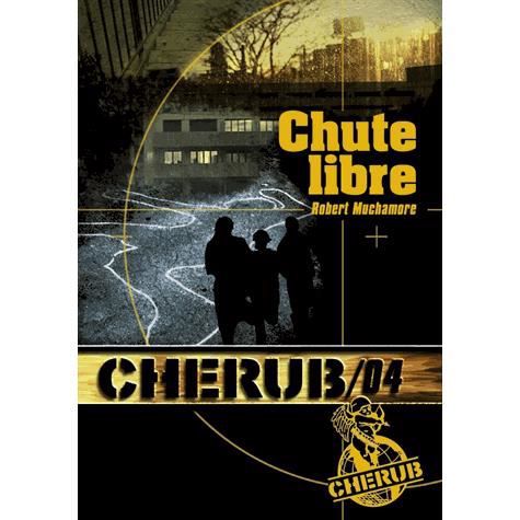 Cherub 4/Chute libre - Robert Muchamore - Livres - Casterman - 9782203020672 - 24 août 2009