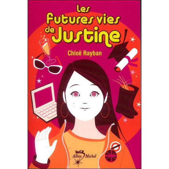 Cover for Collective · Les Futures Vies De Justine -nvelle Couverture- (French Edition) (Paperback Book) [French edition] (2010)