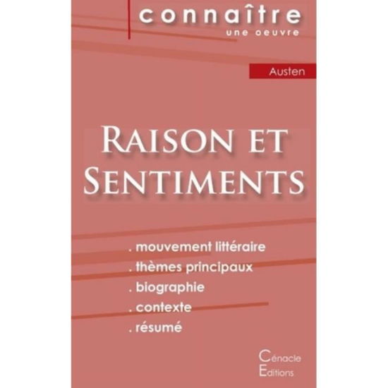 Fiche de lecture Raison et Sentiments de Jane Austen (Analyse litteraire de reference et resume complet) - Jane Austen - Books - Les éditions du Cénacle - 9782367889672 - October 18, 2022