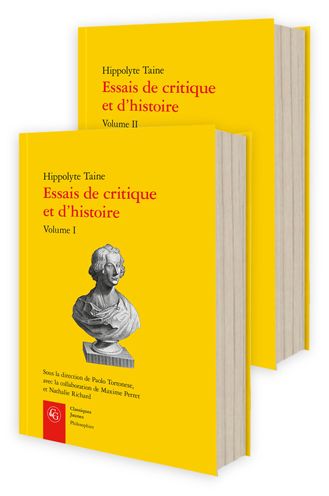 Essais de Critique Et d'Histoire - Hippolyte Taine - Books - Classiques Garnier - 9782406111672 - September 8, 2021