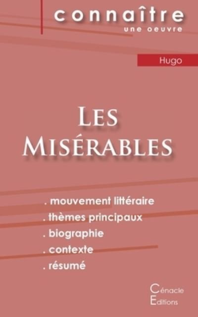 Cover for Victor Hugo · Fiche de lecture Les Miserables de Victor Hugo (analyse litteraire de reference et resume complet) (Paperback Book) (2022)
