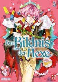 Das Bildnis der Hexe - Band 5 - Hachi - Bücher - - 9782889213672 -