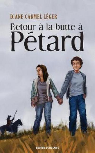 Cover for Diane Carmel Leger · Retour A La Butte A Petard (Paperback Book) (2008)