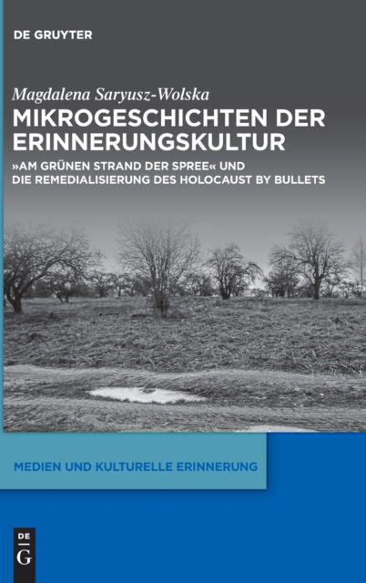 Cover for Magdalena Saryusz-Wolska · Mikrogeschichten der Erinnerungskultur (Book) (2022)