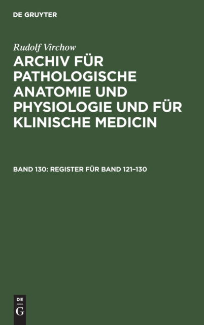 Register Fr - Rudolf Virchow - Books - De Gruyter - 9783112374672 - December 13, 1901