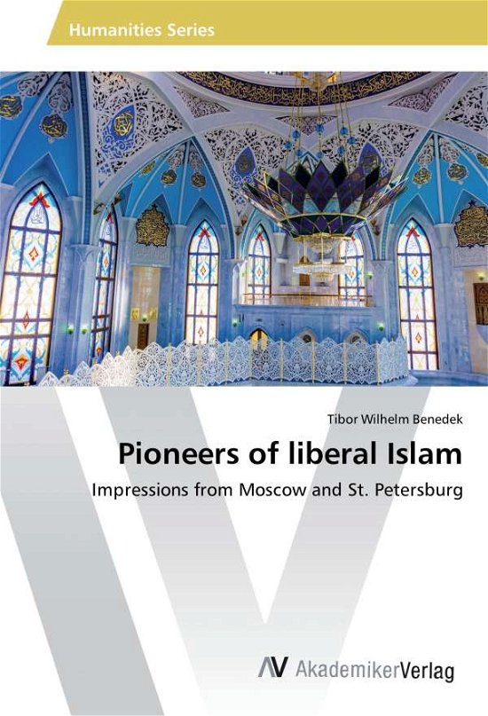 Cover for Benedek · Pioneers of liberal Islam (Buch)