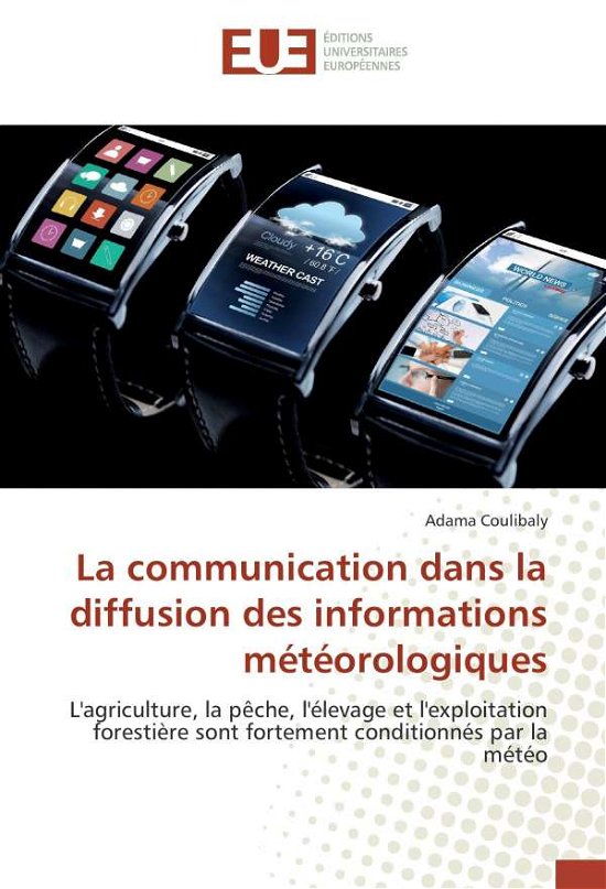 Cover for Coulibaly · La communication dans la diff (Book)