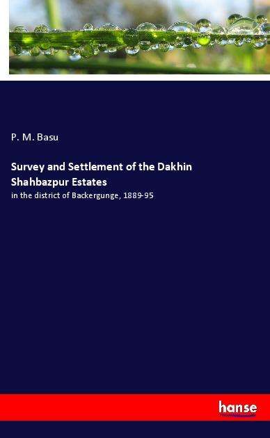 Cover for Basu · Survey and Settlement of the Dakhi (Book)