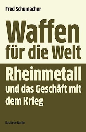 Cover for Fred Schumacher · Waffen für die Welt (Book) (2024)