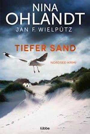 Cover for Nina Ohlandt · Tiefer Sand (Taschenbuch) (2022)