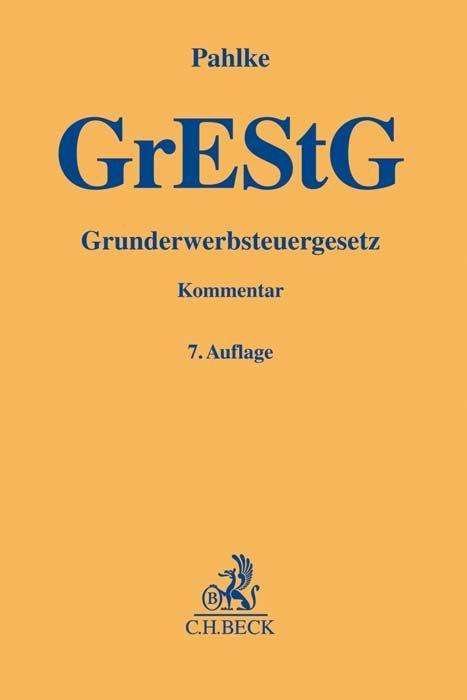 Cover for Pahlke · Grunderwerbsteuergesetz (Book)