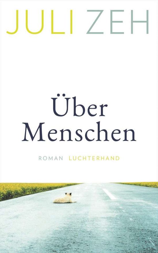 Cover for Zeh · Über Menschen (Bog)