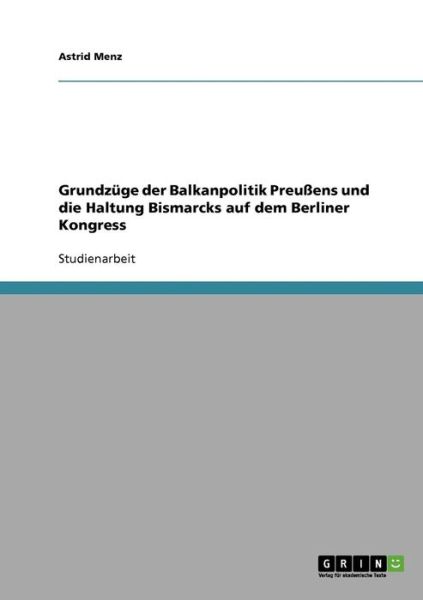 Cover for Menz · Grundzüge der Balkanpolitik Preuße (Book) [German edition] (2013)