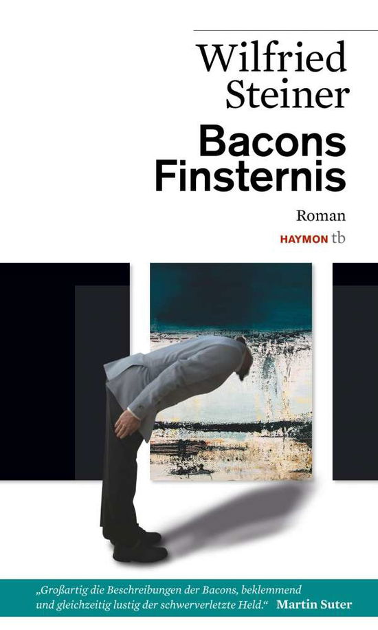 Cover for Wilfried Steiner · Bacons Finsternis (Book)