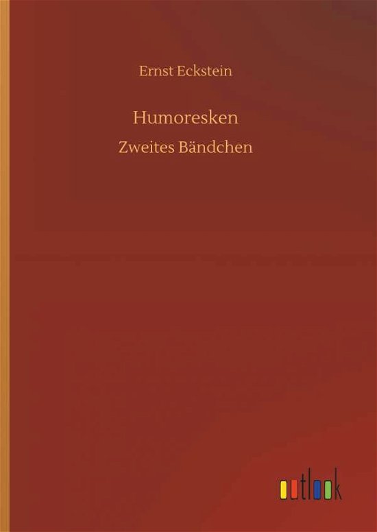Cover for Ernst Eckstein · Humoresken (Hardcover Book) (2018)