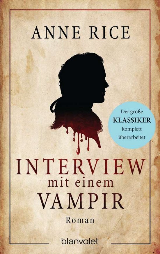 Cover for Anne Rice · Interview mit einem Vampir (Pocketbok) (2021)