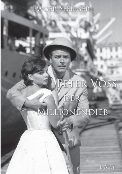 Cover for Ewger Seeliger · Peter Voss Der Millionendieb (Pocketbok) (2015)