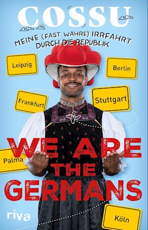 We are the Germans - Cossu - Bøger - riva - 9783742324672 - 20. august 2024