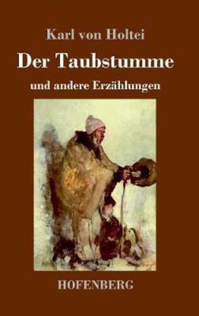 Cover for Holtei · Der Taubstumme (Book) (2018)