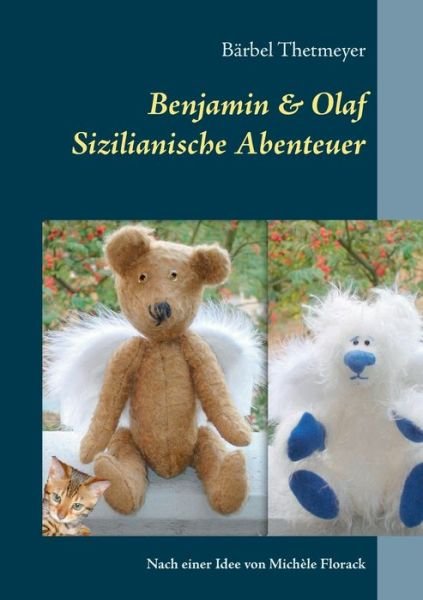 Cover for Thetmeyer · Benjamin &amp; Olaf (Bog) (2017)