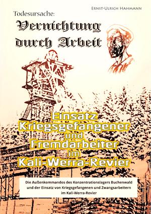 Cover for Ernst-Ulrich Hahmann · Todesursache - Vernichtung durch Arbeit (Paperback Book) (2019)