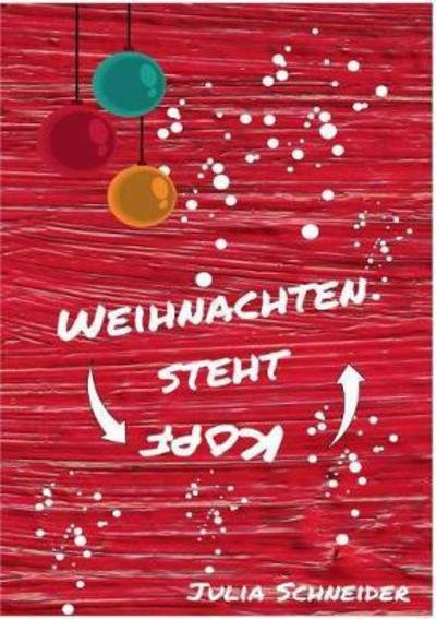 Cover for Schneider · Weihnachten steht Kopf (Bog) (2017)