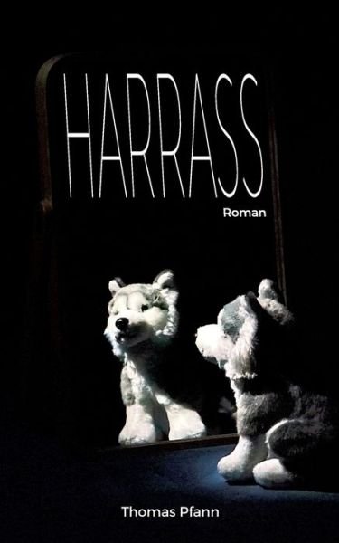 Cover for Pfann · Harrass (Book) (2020)