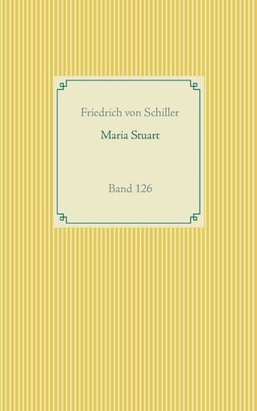 Cover for Schiller · Maria Stuart (Bok) (2020)
