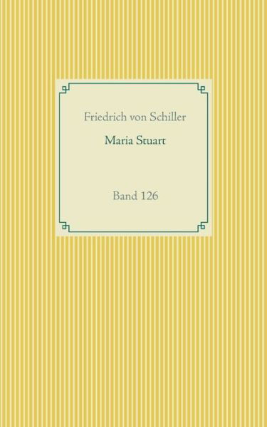 Cover for Schiller · Maria Stuart (Bog) (2020)