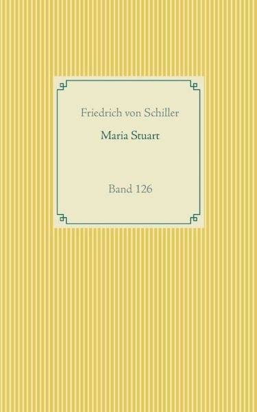 Cover for Schiller · Maria Stuart (Bok) (2020)