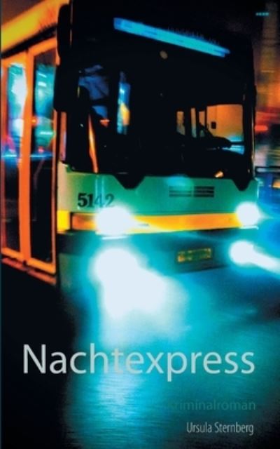 Nachtexpress - Sternberg - Inne -  - 9783752899672 - 27 stycznia 2021