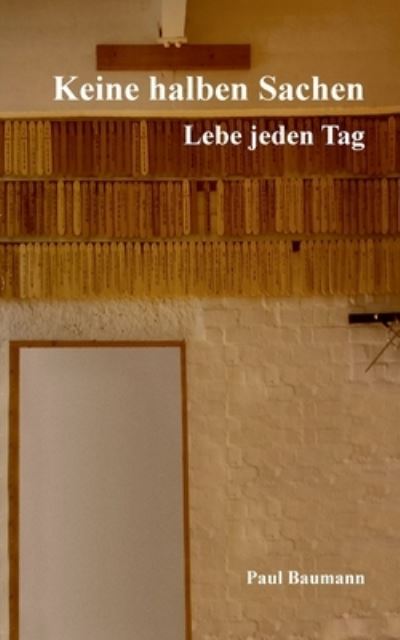 Cover for Baumann · Keine halben Sachen (N/A) (2021)