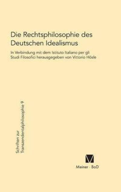 Cover for Die Rechtsphilosophie des deutschen Idealismus (Buch) (1989)