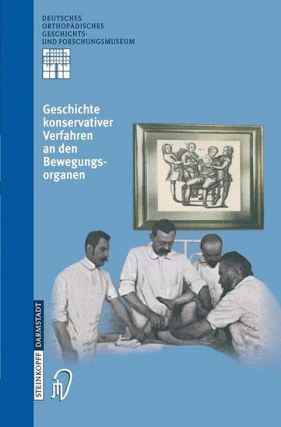 Cover for Zichner  L. · Geschichte Konservativer Verfahren an D (Taschenbuch) (2001)