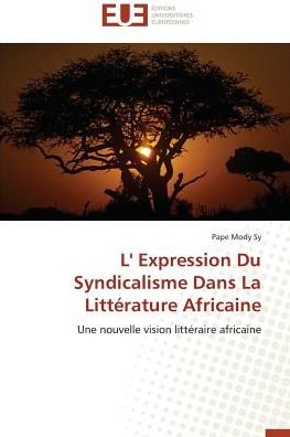 Cover for Sy · L' Expression Du Syndicalisme Dans L (Bok)