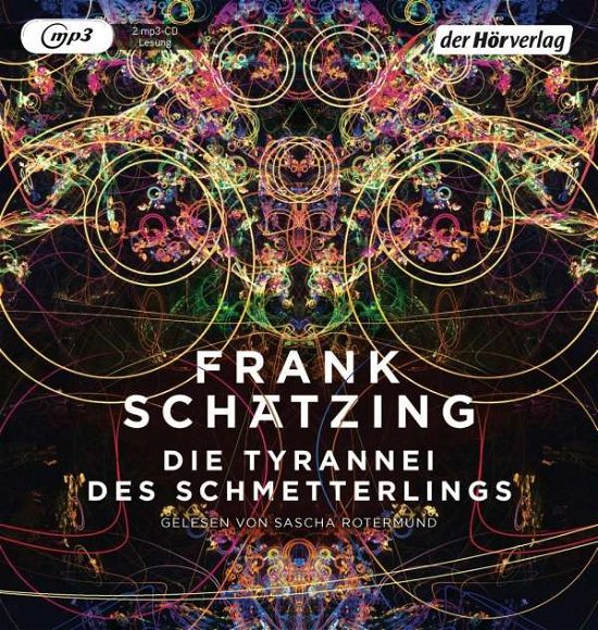 Cover for Frank SchÄtzing · Die Tyrannei Des Schmetterlings (CD) (2019)