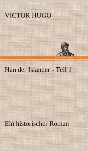 Cover for Victor Hugo · Han Der Islander - Teil 1 (Hardcover Book) [German edition] (2012)